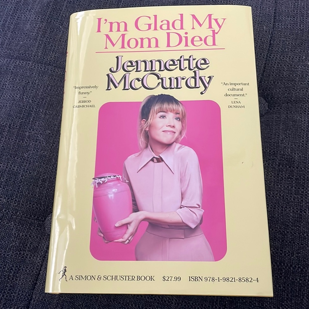 Jeannette McCurdy’s new book “I’m Glad My Mom Died”.